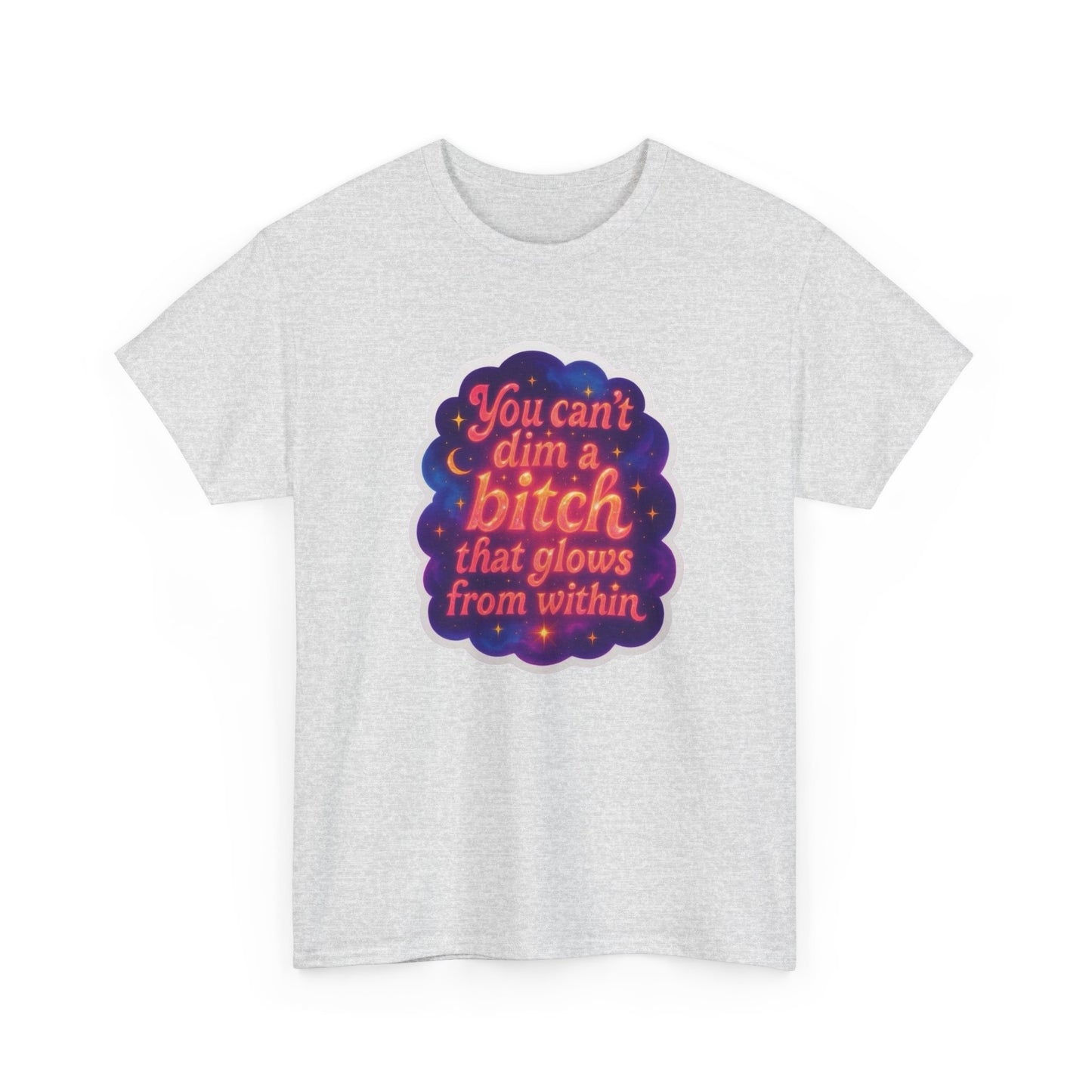 Can't Dim My Light T-Shirt Men's Women's Heavy Cotton Tee NEW GIFT