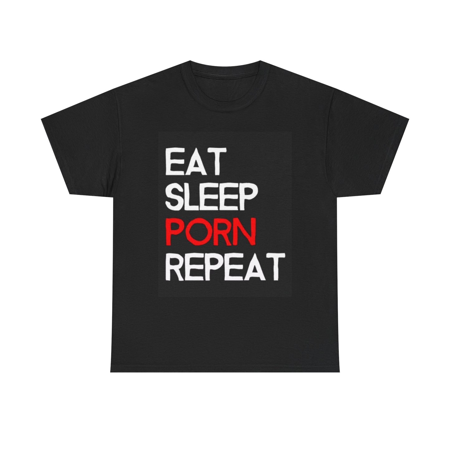 Eat Sleep Repeat Sex Graphic T Shirt Funny Gift Jokes Hilarious Unisex