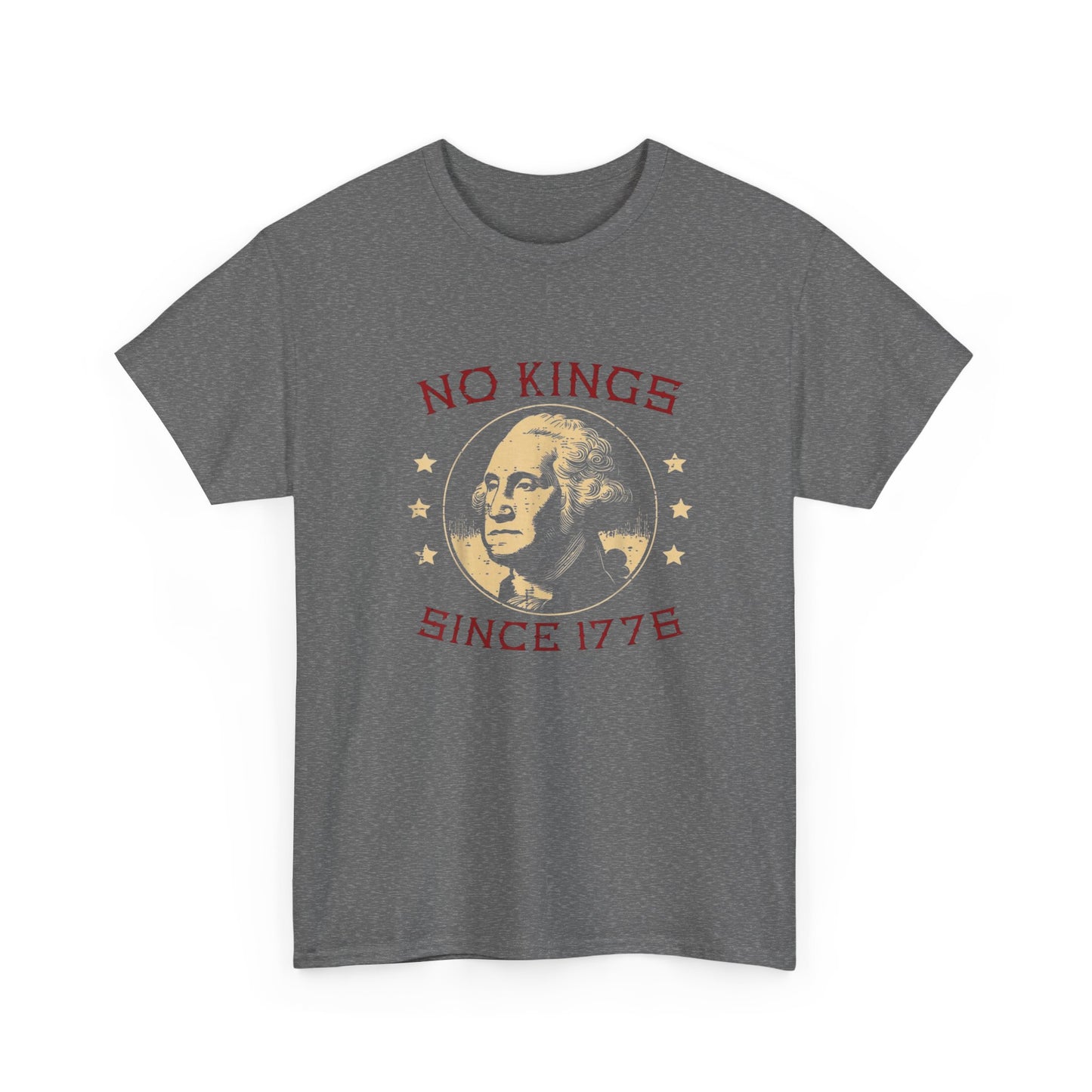 No Kings Since 1776 Ben Franklin Graphic T Shirt Unisex Heavy Cotton Tee NEW