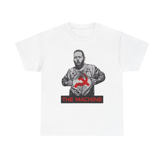 Bert Kreischer TShirt The machine gift Tom segura Gillis Unisex Heavy Cotton Tee