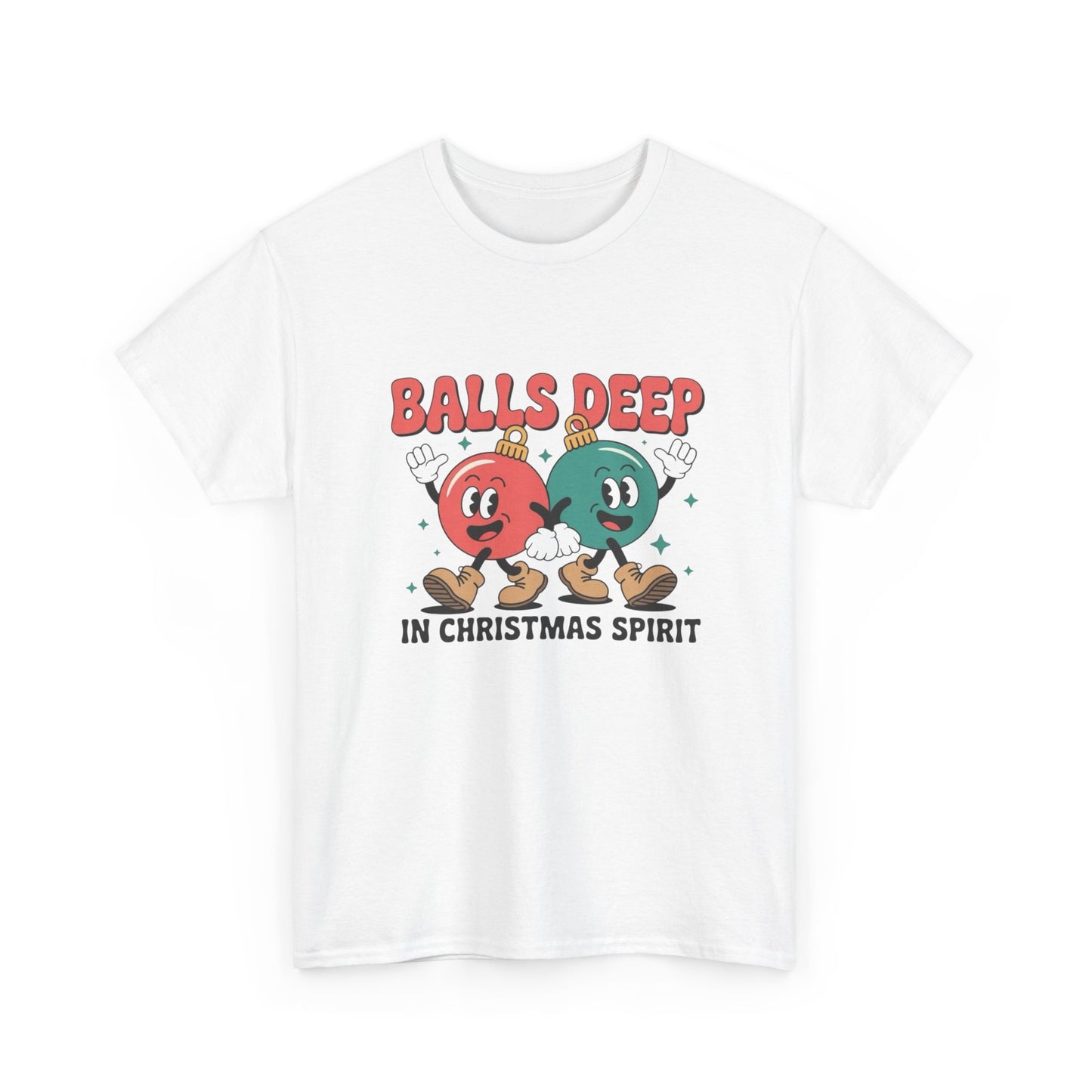 Balls Deep In Christmas Spirit Graphic T Shirt ADULT NEW