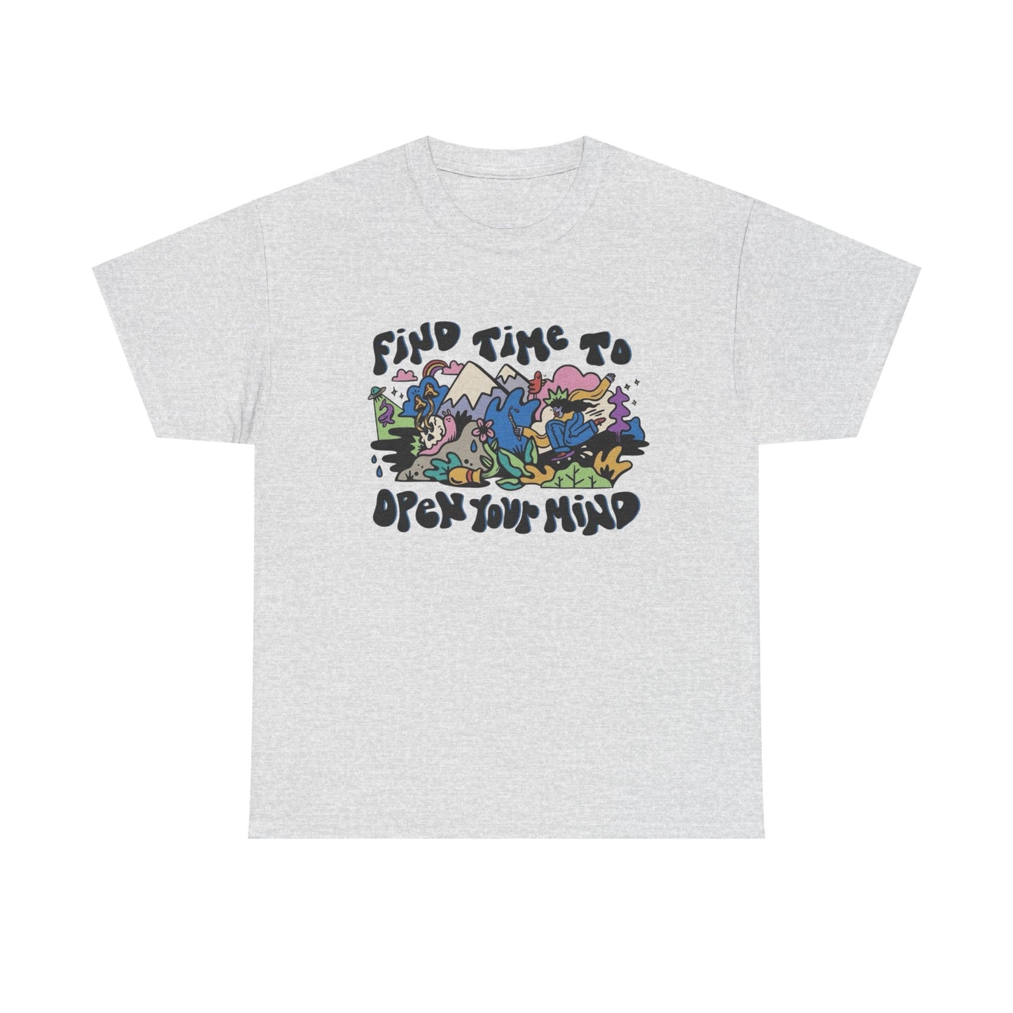 Find Time To Open Your Mind Graphic T Shirt NEW Adult Unisex Heavy Cotton Tee