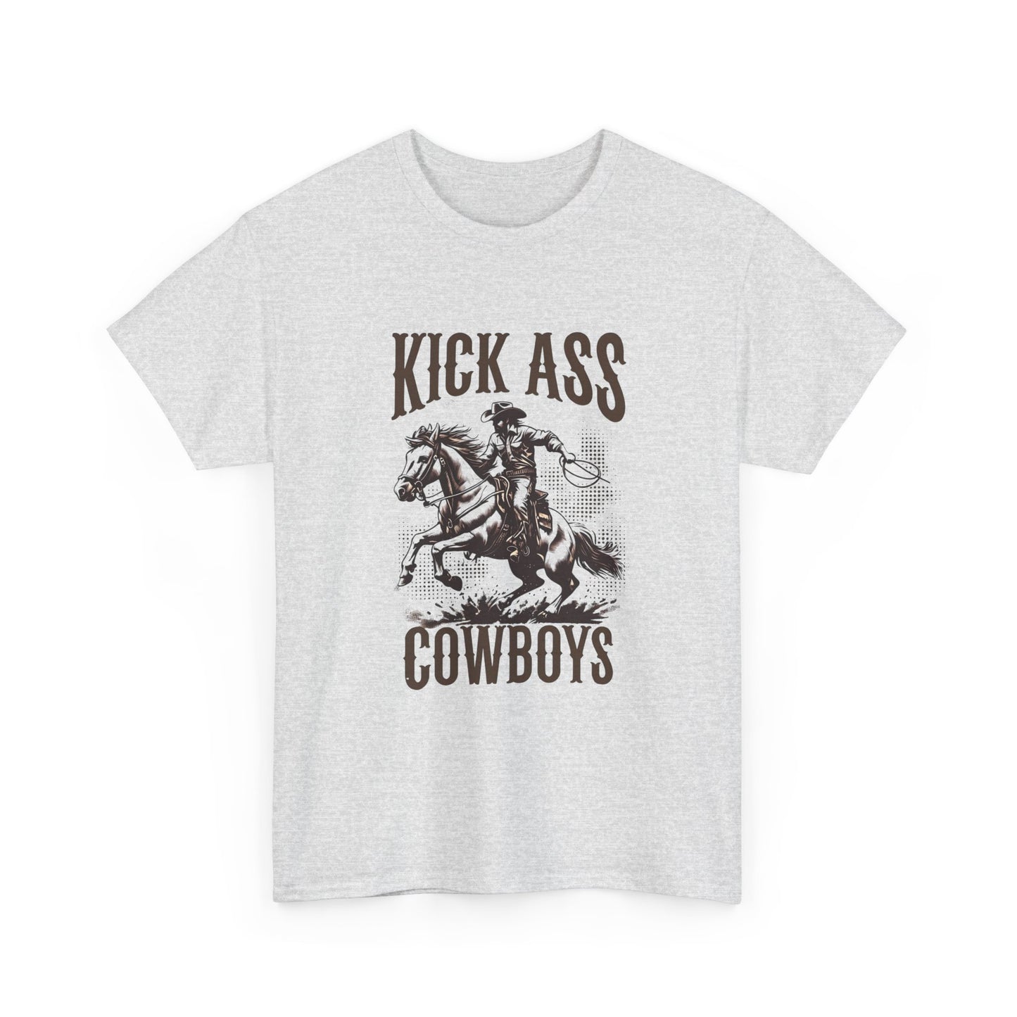 Kick Ass Cowboys Graphic T Shirt ALL SIZES Tee Unisex Heavy Cotton