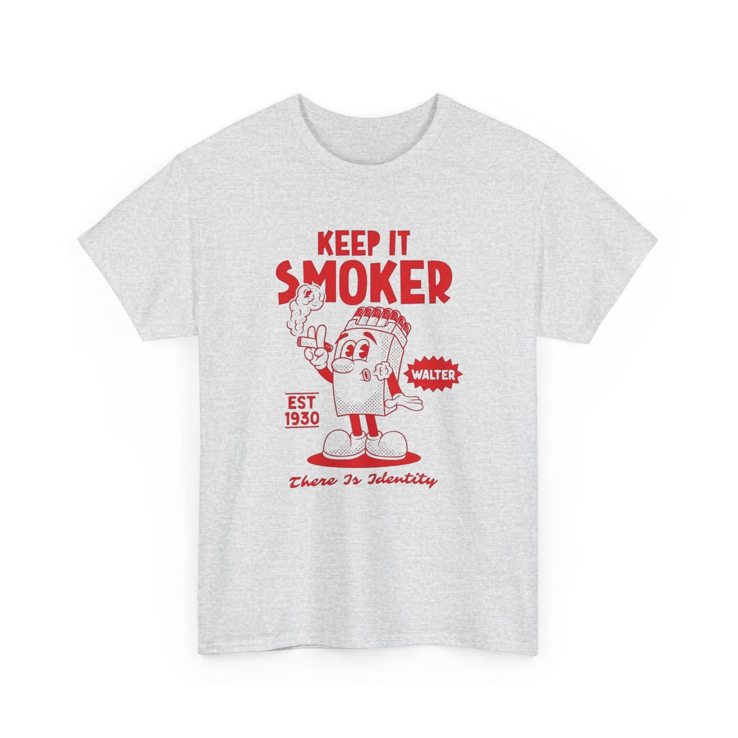 Keep It Smoker Graphic T Shirt Unisex Heavy Cotton Tee
