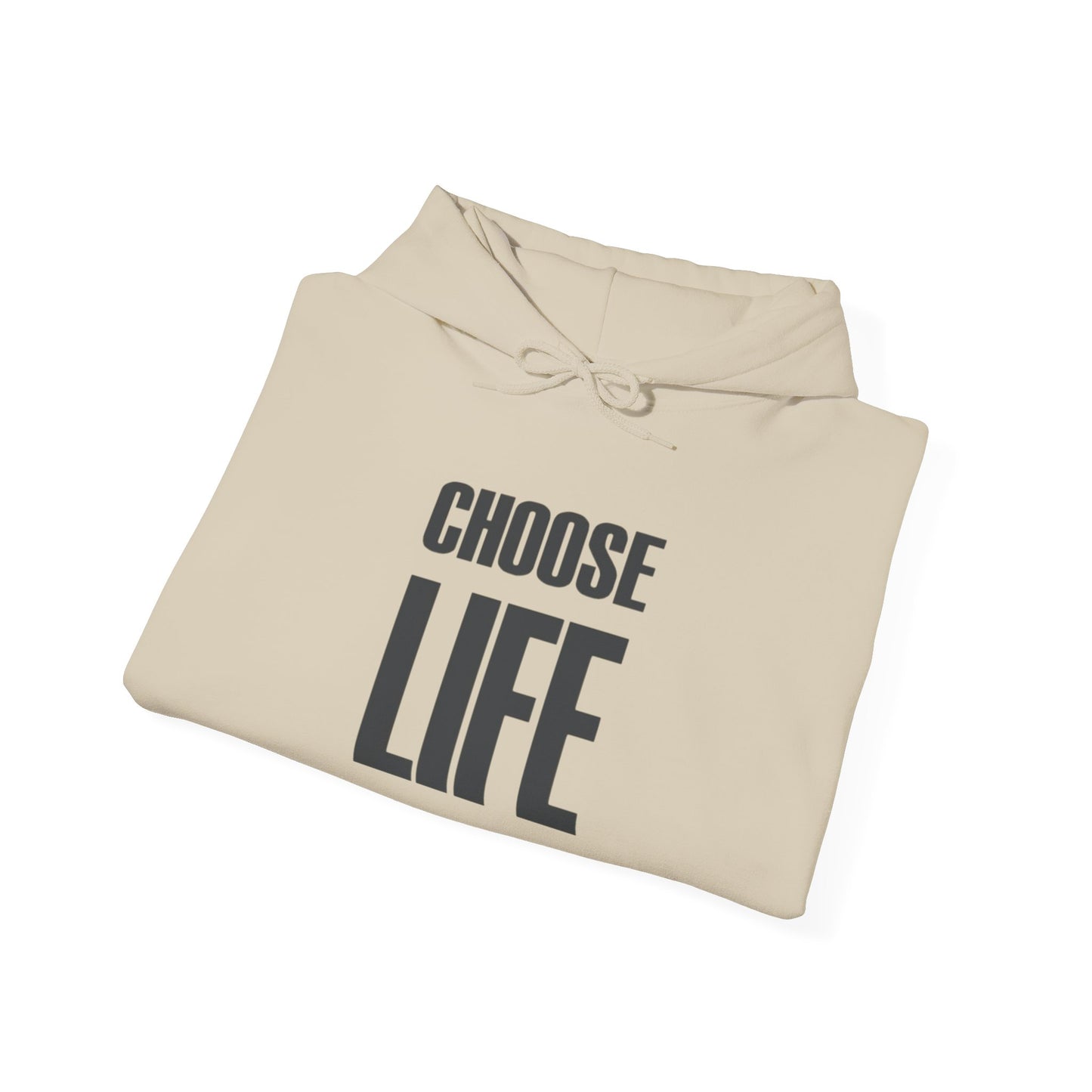 Choose Life Graphic Hoodie Heavy Blend™ Hooded Sweatshirt