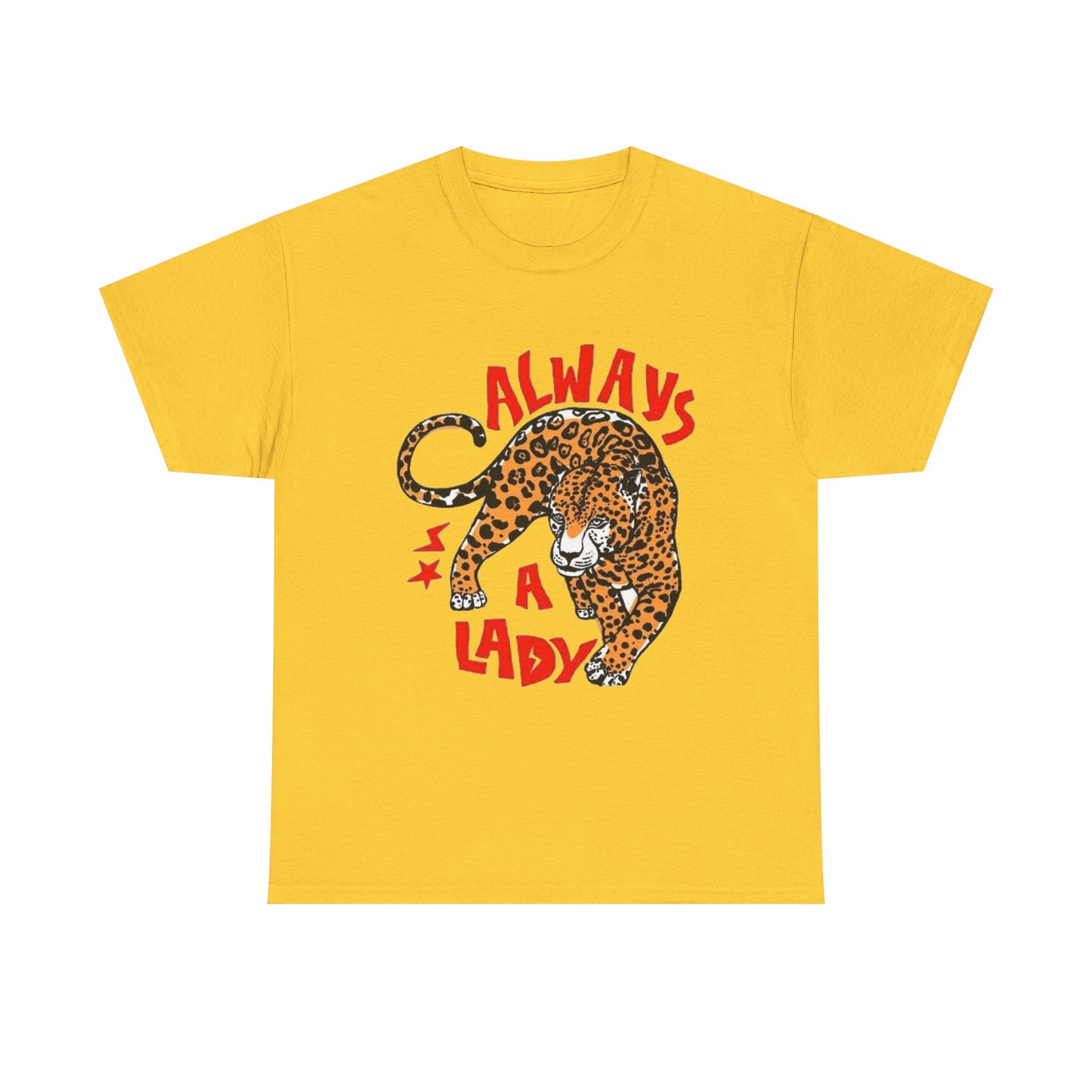 Always A Lady Cheetah Retro Graphic T Shirt Regular Men's Heavy Cotton Tee