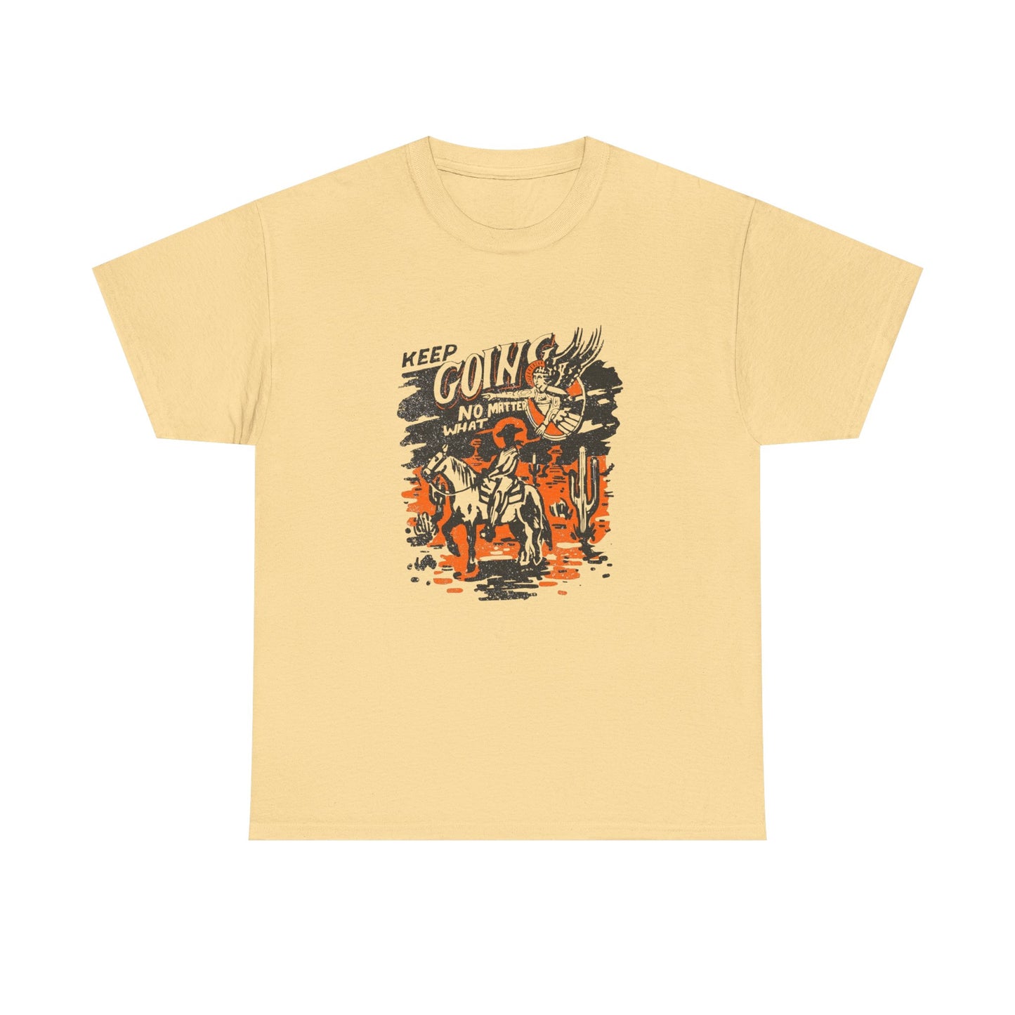 Keep Going No Matter What Graphic T Shirt Unisex Heavy Cotton Tee