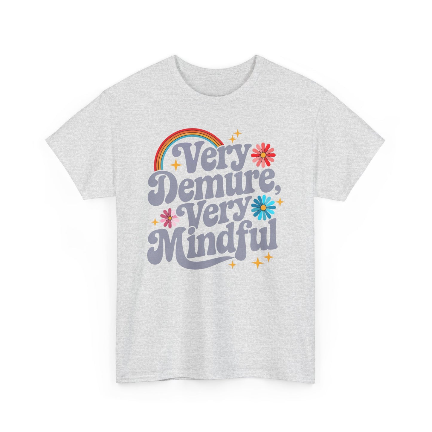 Very Demure Very Mindful Graphic T Shirt NEW ADULT Unisex Heavy Cotton Tee