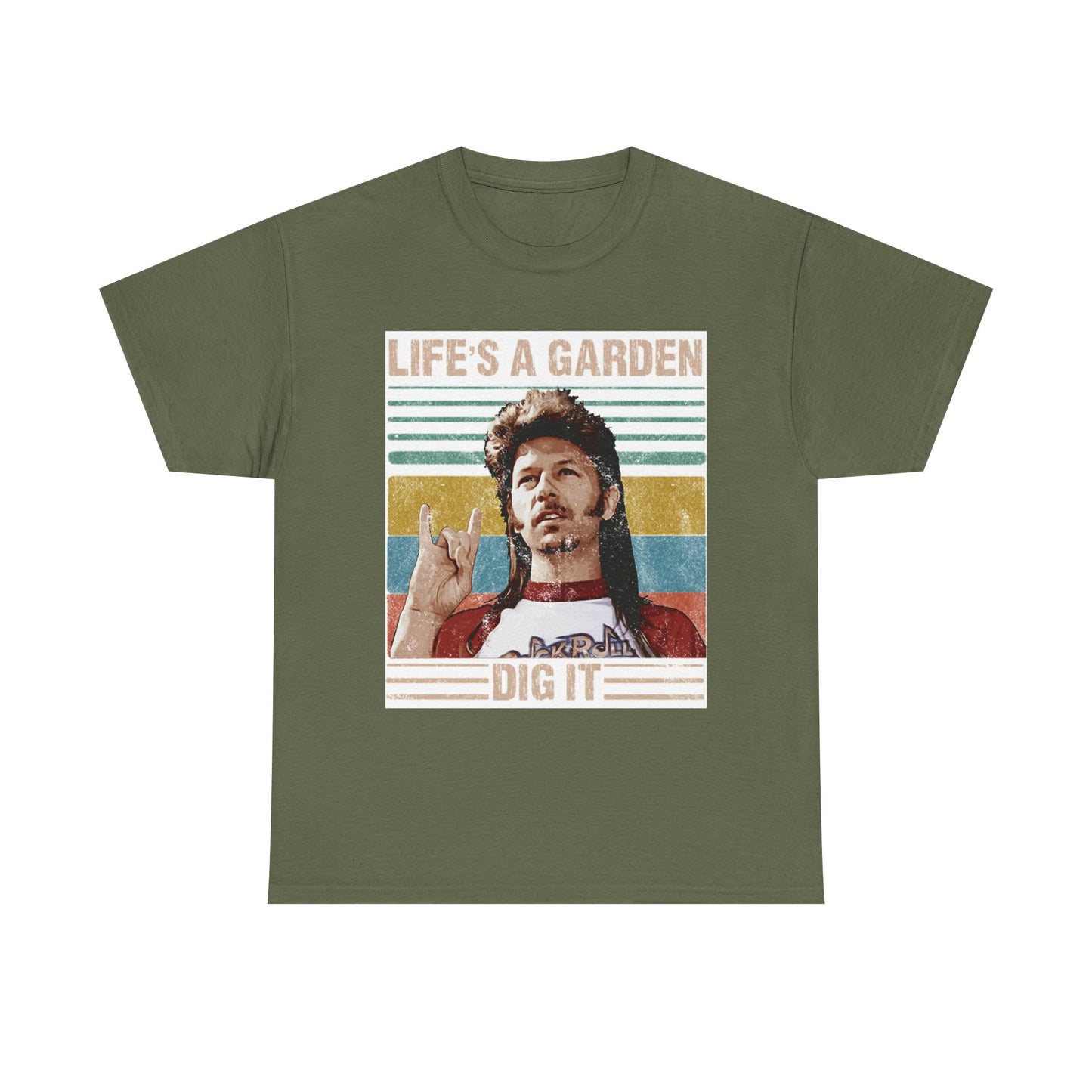 Lifes A Garden Dig It T Shirt Funny Joe Dirt Movie Unisex Heavy Cotton Tee
