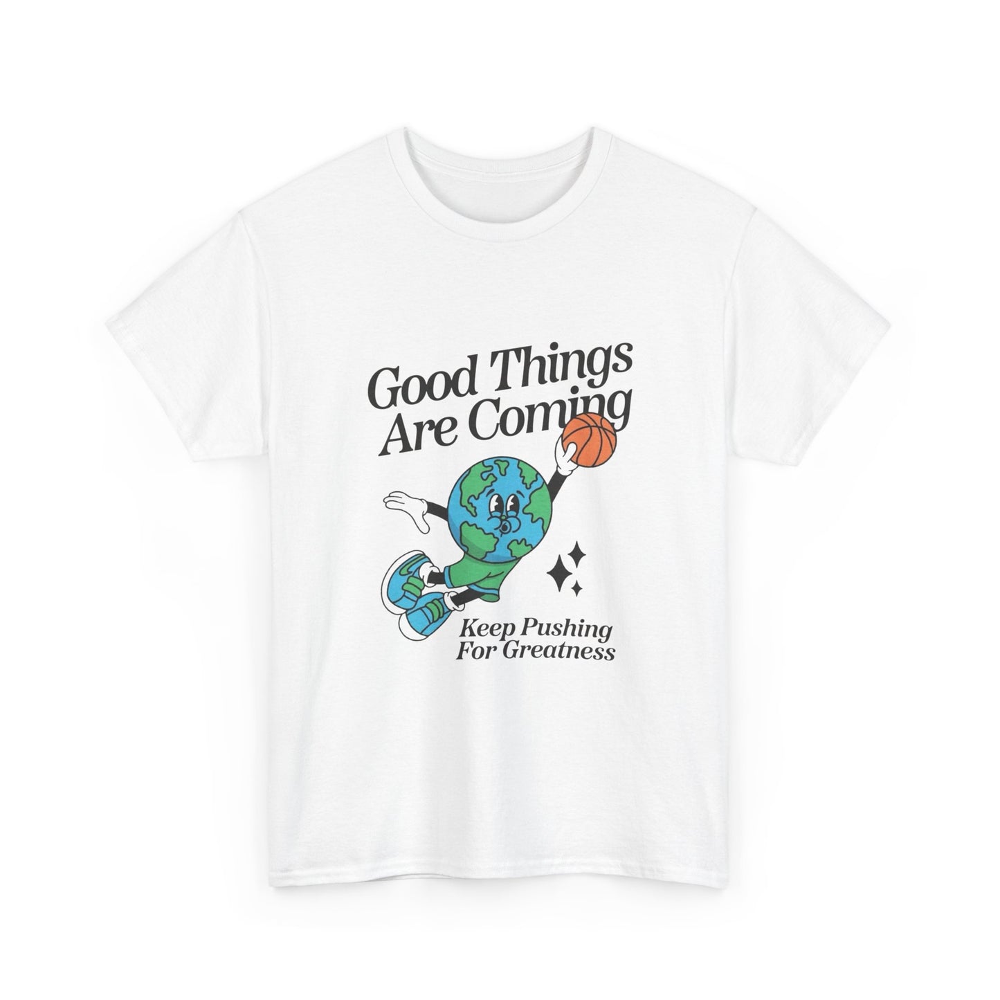 Good Things Are Coming Basketball Graphic T Shirt Unisex Heavy Cotton Tee