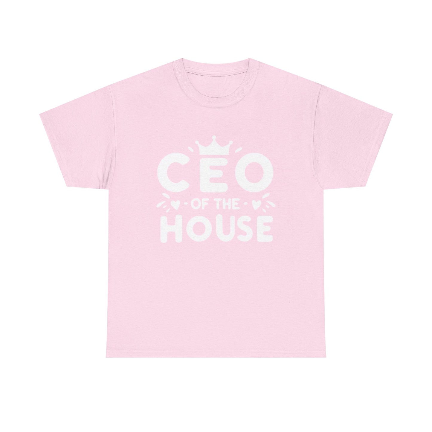 CEO Of This House T Shirt Funny graphic Jokes Unisex Heavy Cotton Tee