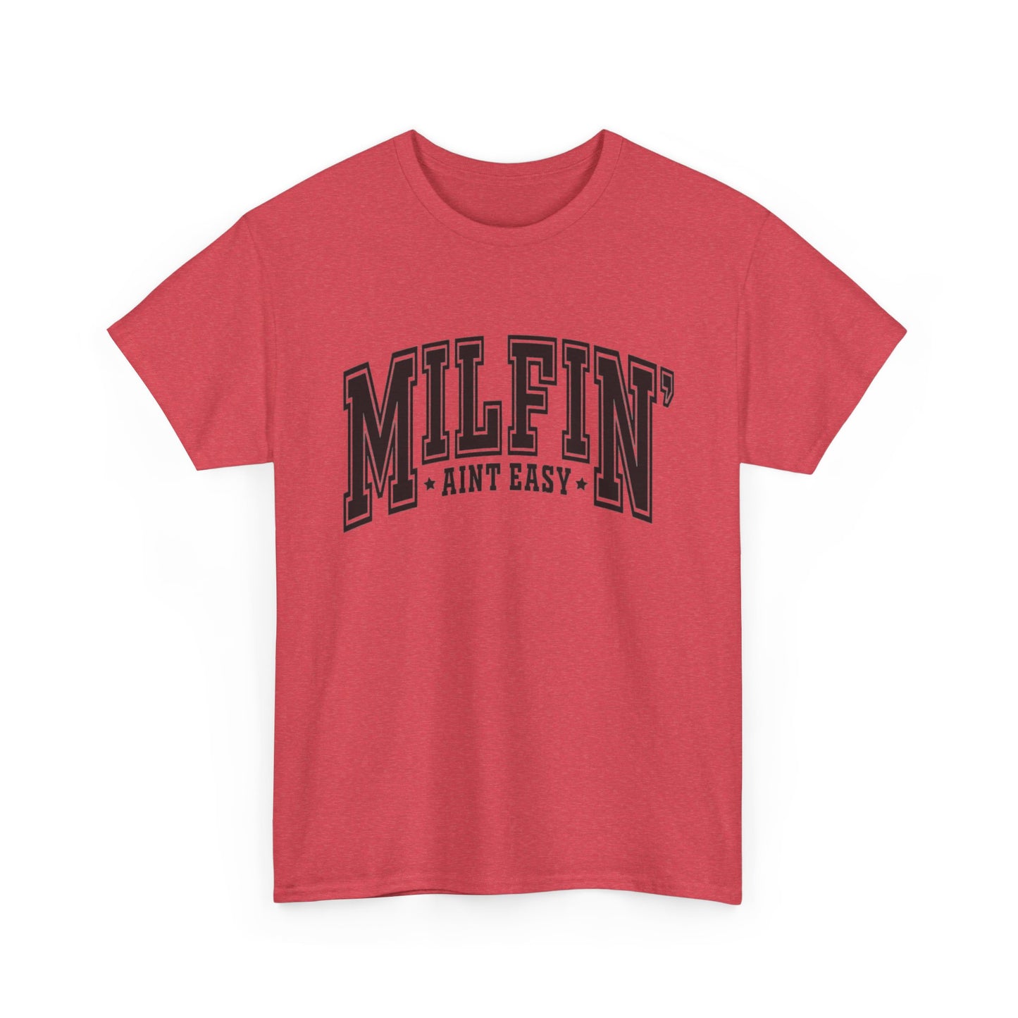 Milfin Aint Easy Funny Milf Jokes Graphic T Shirt NEW ADULT