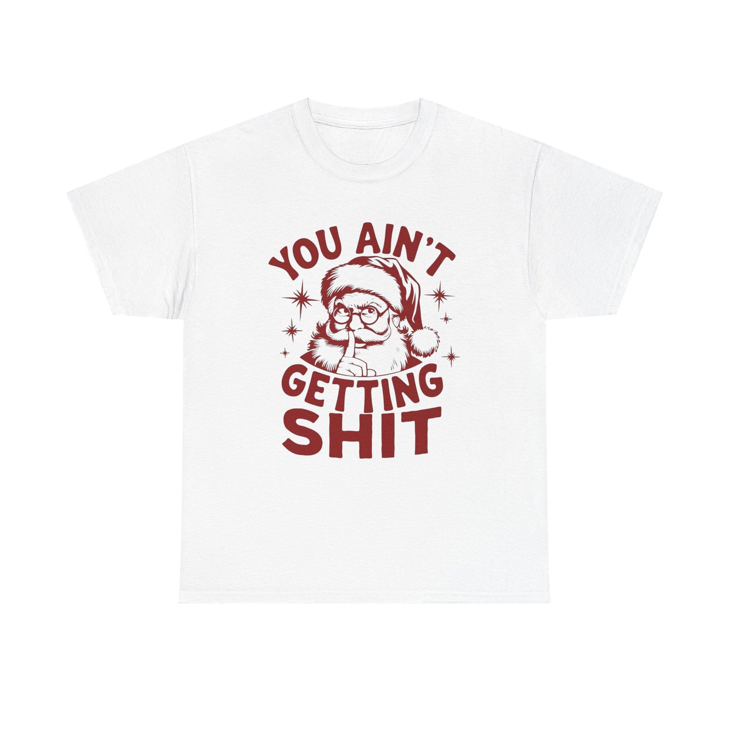 Santa Christmas Gifts Funny Jokes Graphic T Shirt Unisex Heavy Cotton Tee