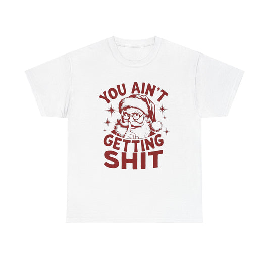 Santa Christmas Gifts Funny Jokes Graphic T Shirt Unisex Heavy Cotton Tee