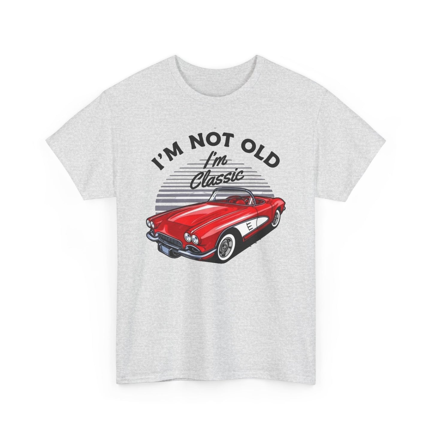 I'm Not Old I'm Classic Corvette Graphic T Shirt NEW ADULT