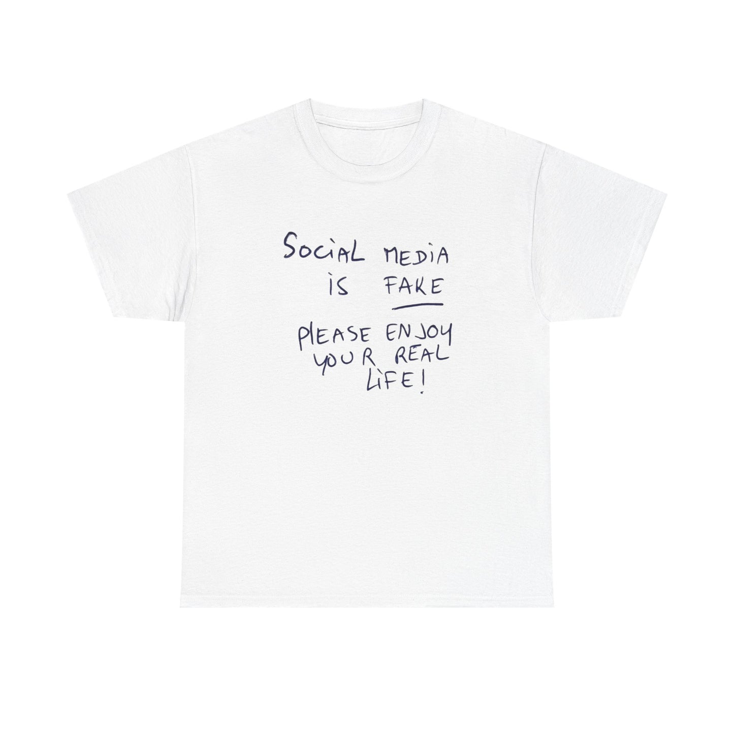 Social Media Is Fake Graphic T Shirt NEW Unisex Heavy Cotton Tee