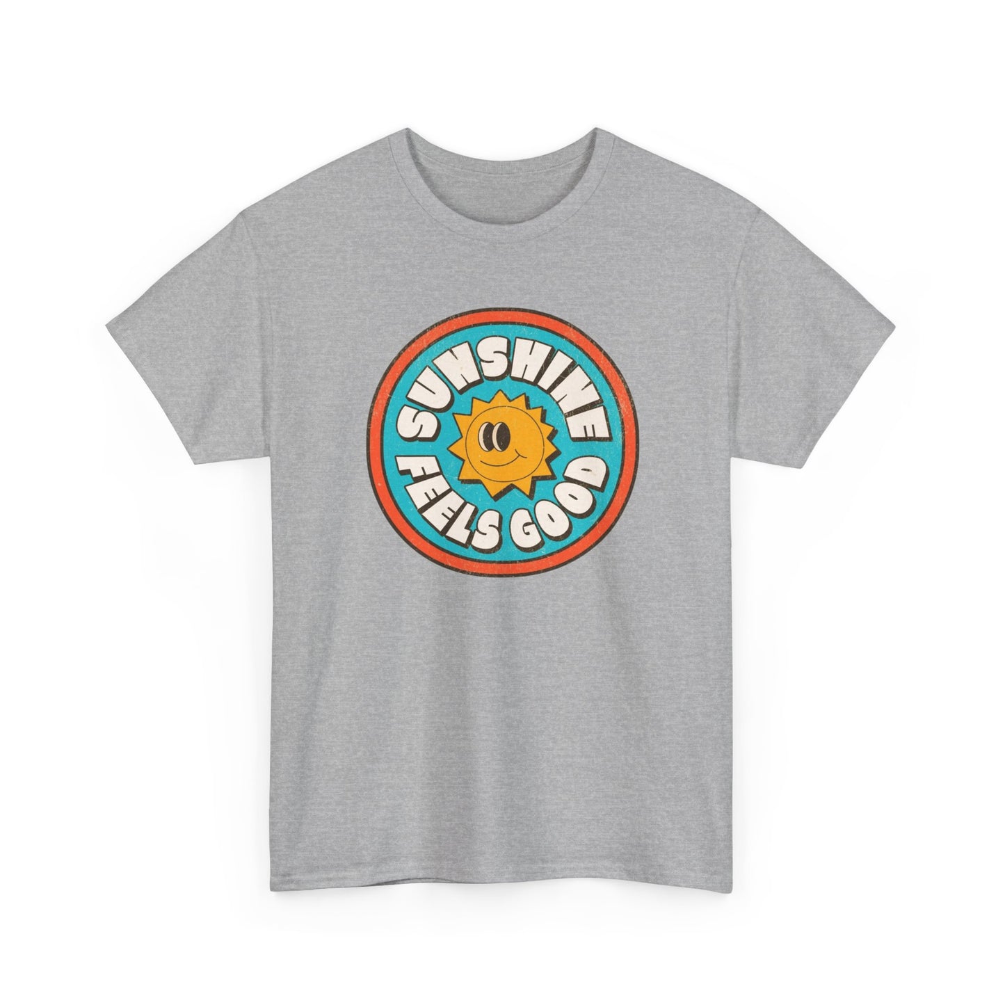 Sunshine Feels Good Graphic T Shirt Happy Smiles Unisex Heavy Cotton Tee
