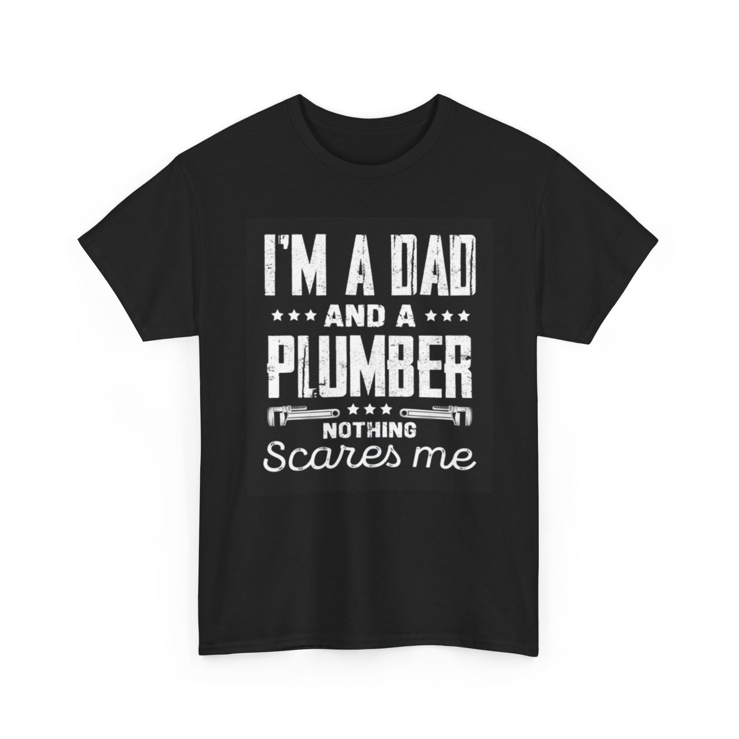 I'm A Dad And A Plumber Graphic T Shirt Funny Unisex Heavy Cotton Tee