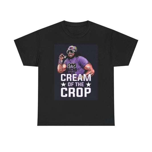 Macho Man T Shirt Vintage Cream Of The Crop Unisex Heavy Cotton Tee