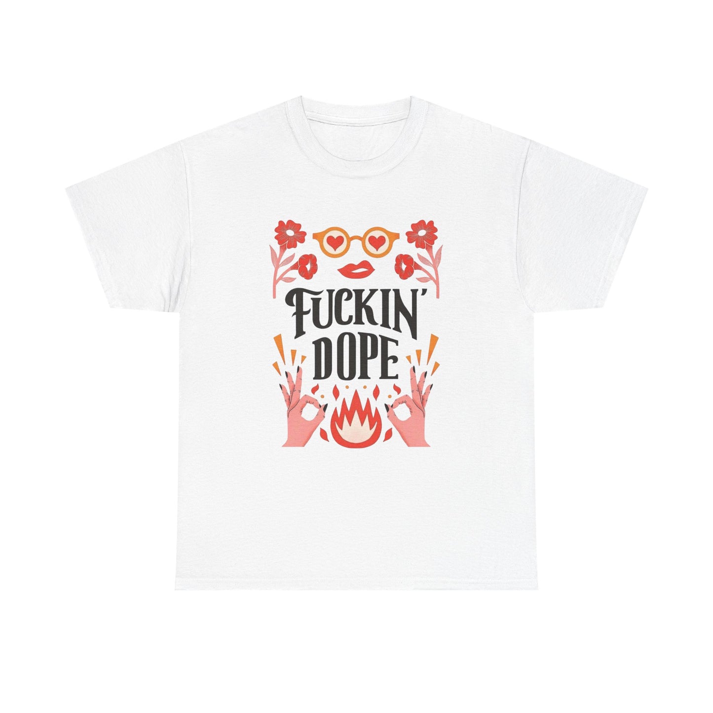 Fricking Dope Graphic T Shirt NEW ADULT Heavy Cotton Tee