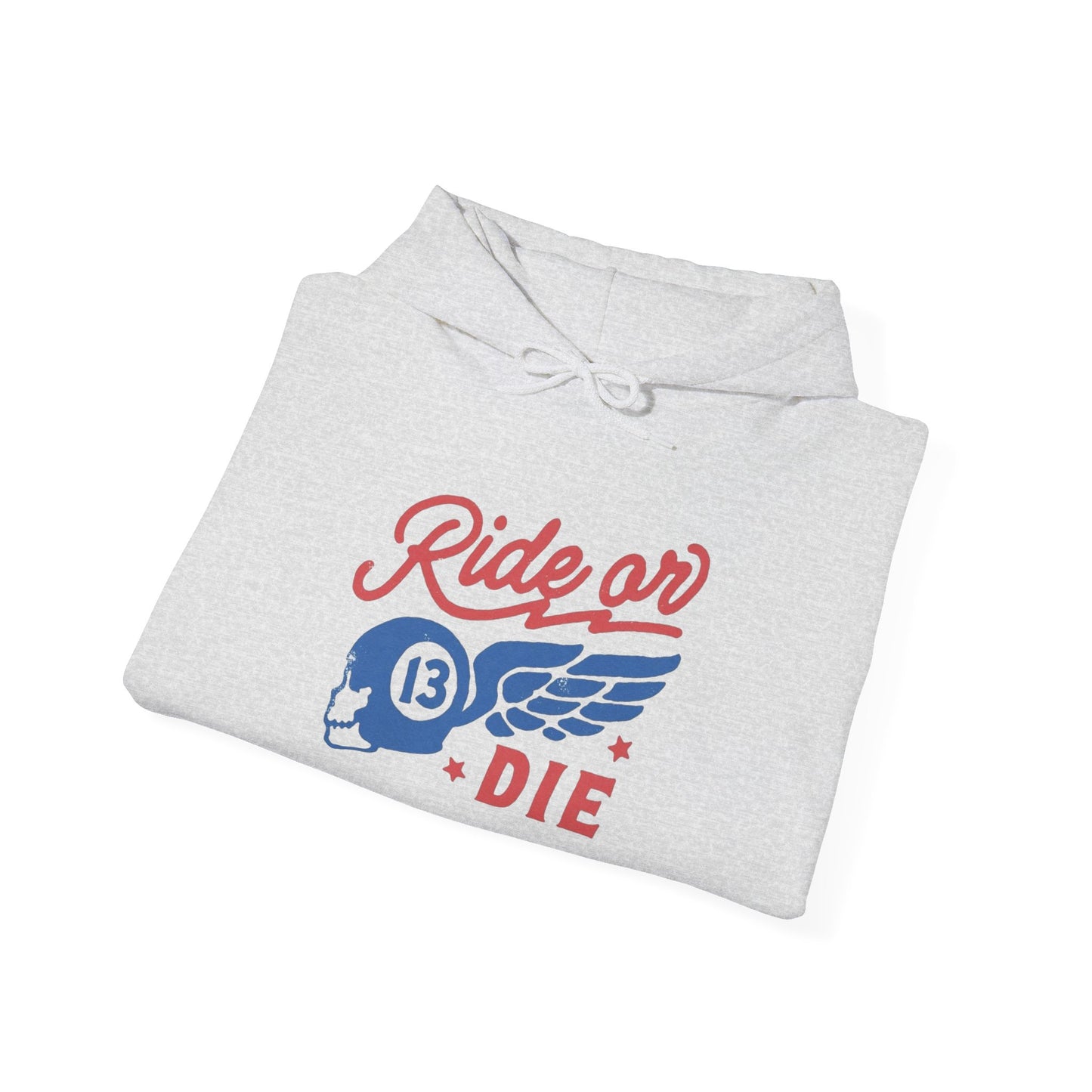 Ride Or Die Graphic Hoodie Heavy Blend Sweatshirt NEW