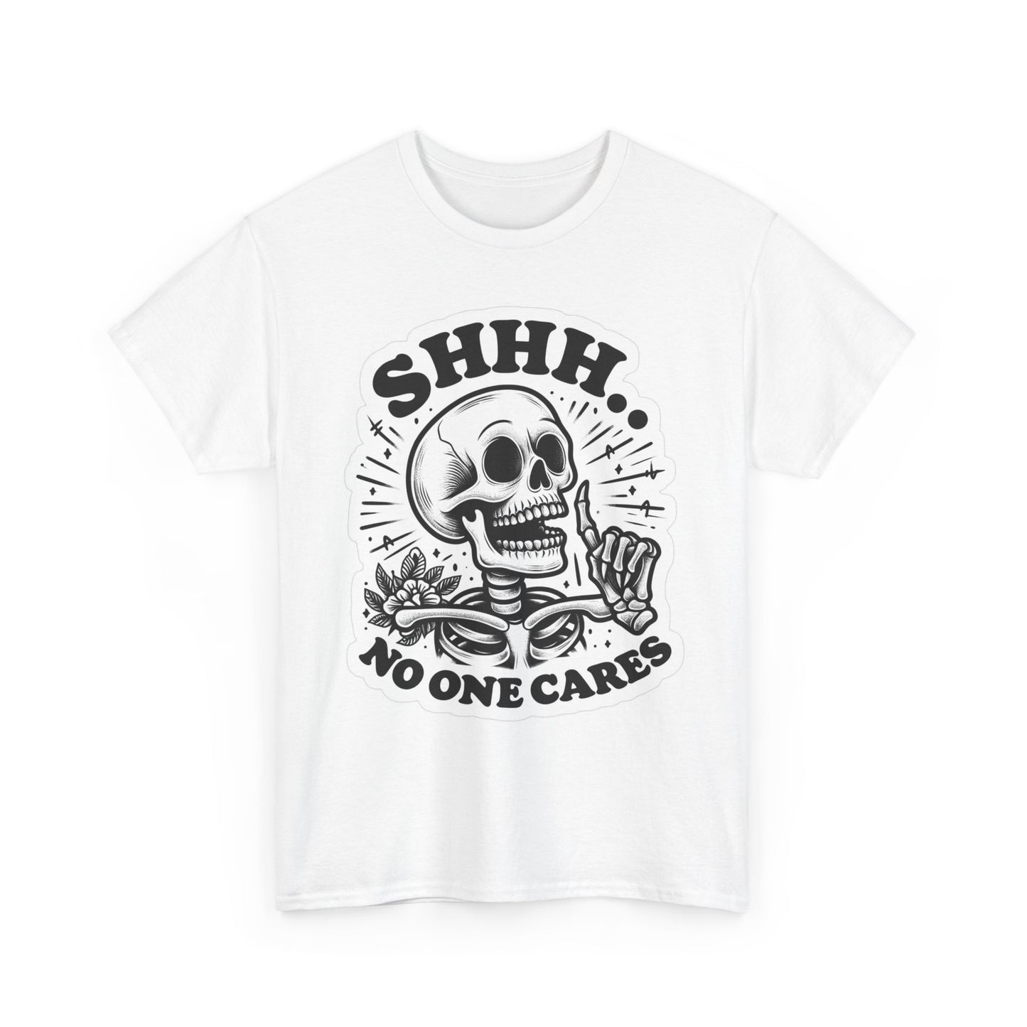 Nobody Cares Funny Graphic T Shirt Skeleton Jokes Unisex Heavy Cotton Tee