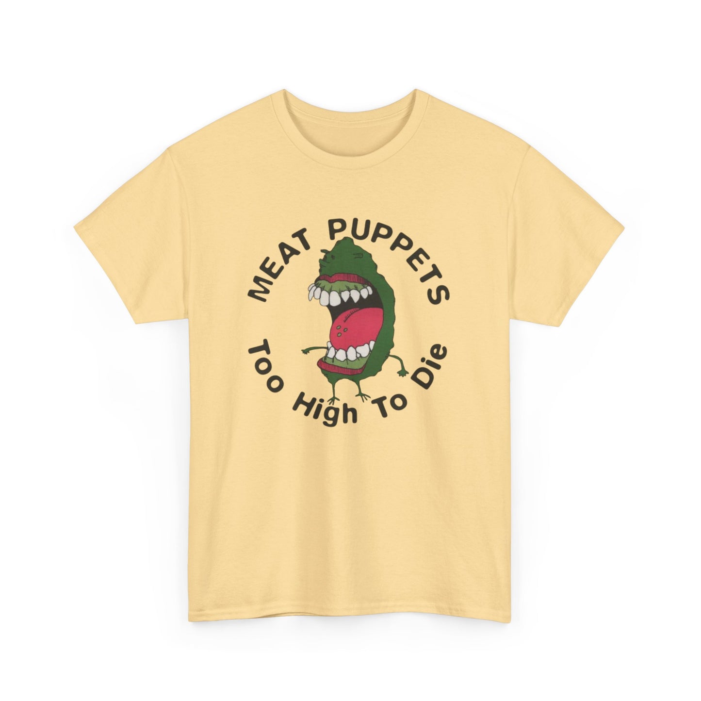Meat Puppets Too High To Die Graphic T Shirt Unisex Heavy Cotton Tee BRAND NEW