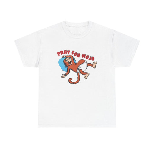 Pray For Mojo Graphic T Shirt Unisex Cotton Tee NEW