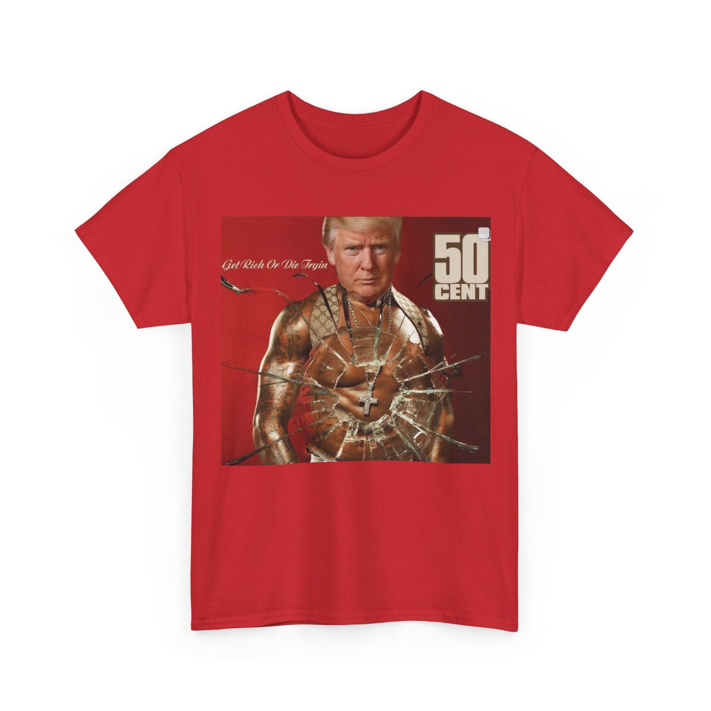 Trump 50 Cent T Shirt 2024 graphic Get Rich Or Die Tryin Unisex Heavy Cotton Tee