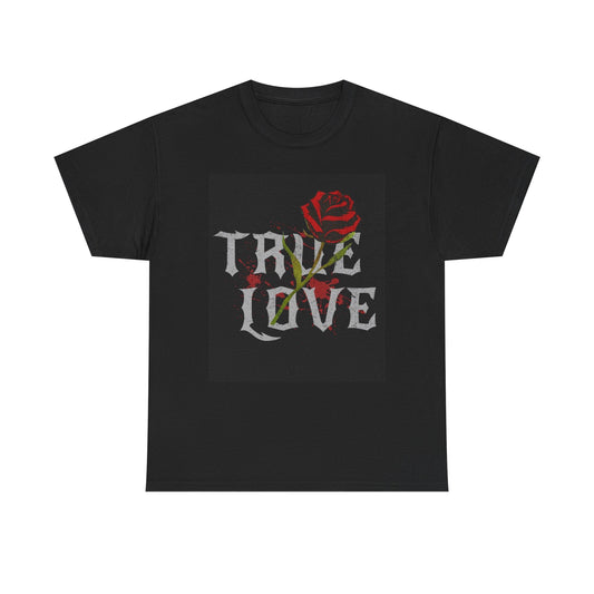 True Love Graphic T Shirt Vintage Roses Unisex Heavy Cotton Tee