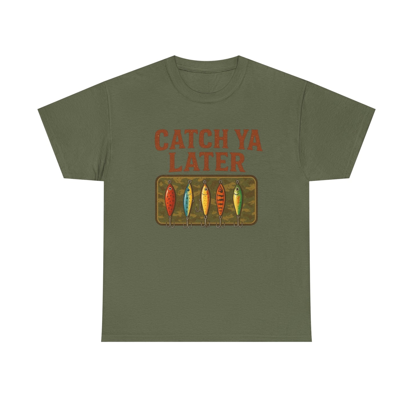 Catch Ya Later Fishing Graphic T Shirt NEW ADULT Tee
