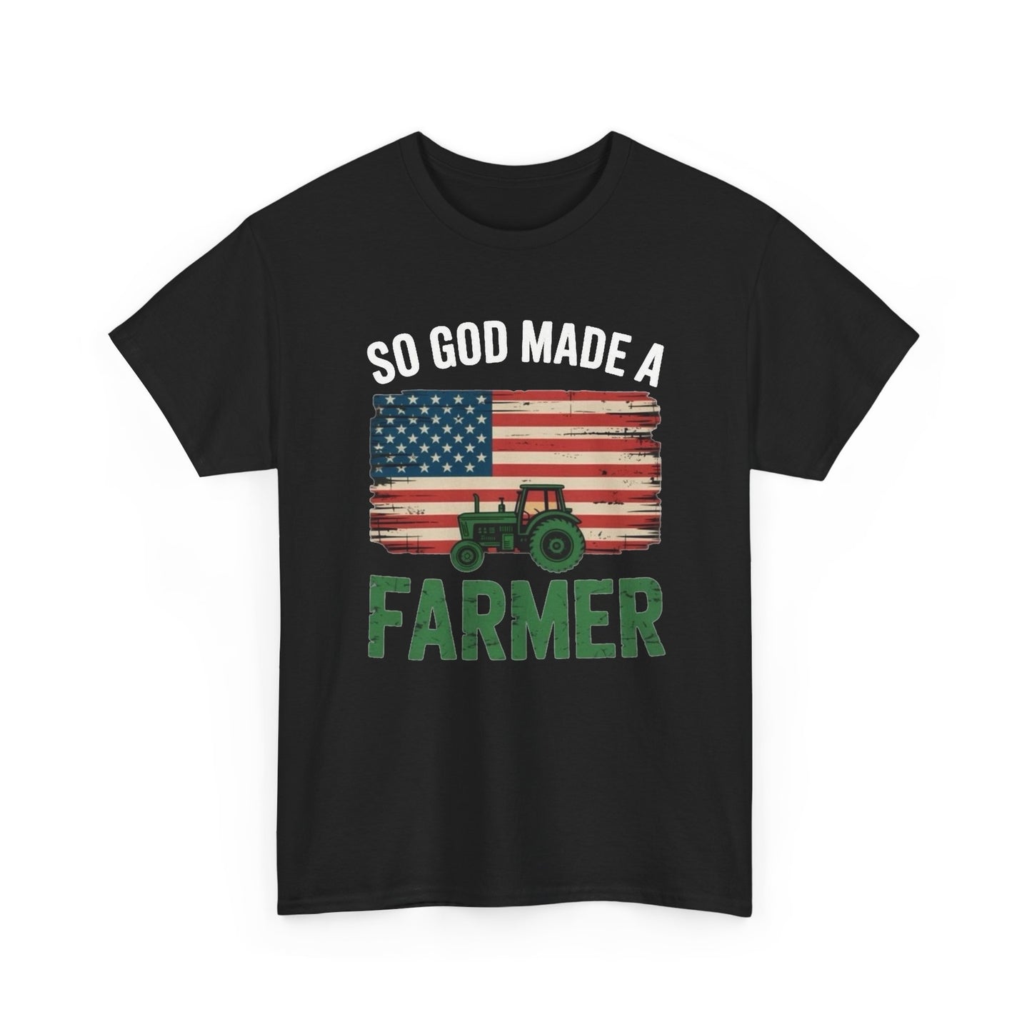 God Made A Farmer Graphic T Shirt Unisex Heavy Cotton Tee NEW