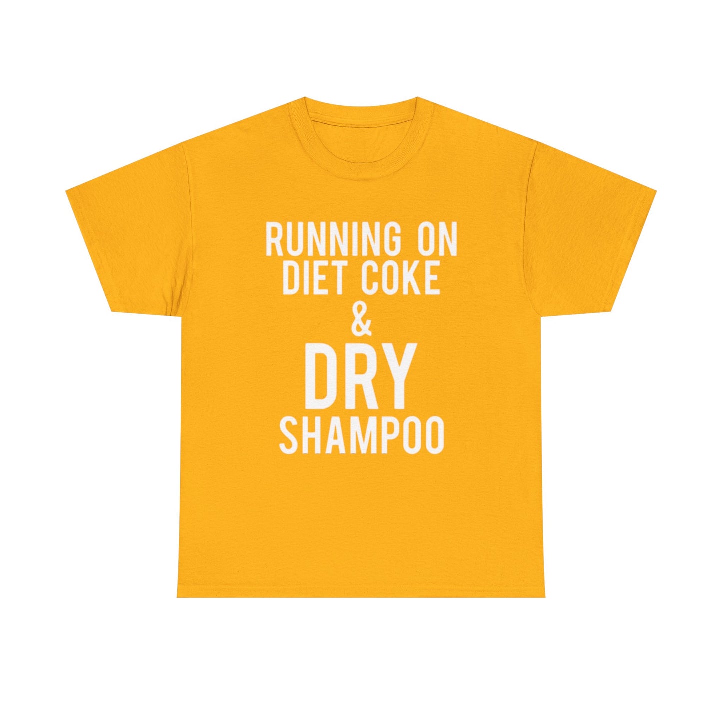 Diet Coke And Dry Shampoo Shirt Funny Mom Jokes Tik Tok Unisex Heavy Cotton Tee