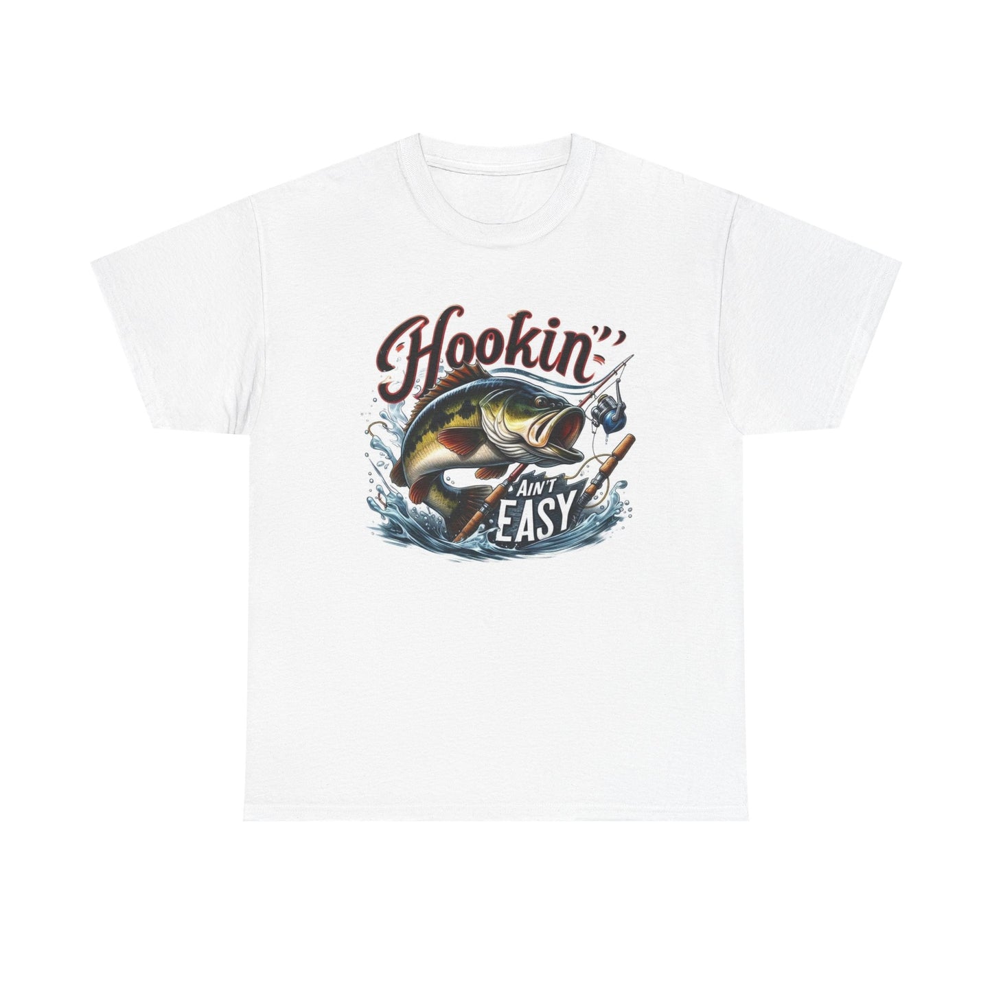 Hooking Ain't Easy Funny Fishing Graphic T Shirt Unisex Heavy Cotton Tee