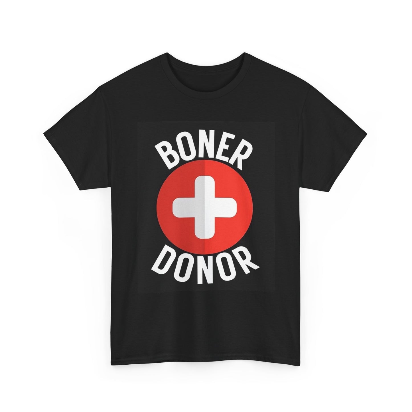 Boner Donor Graphic T Shirt Funny Hilarious Sandler Unisex Heavy Cotton Tee