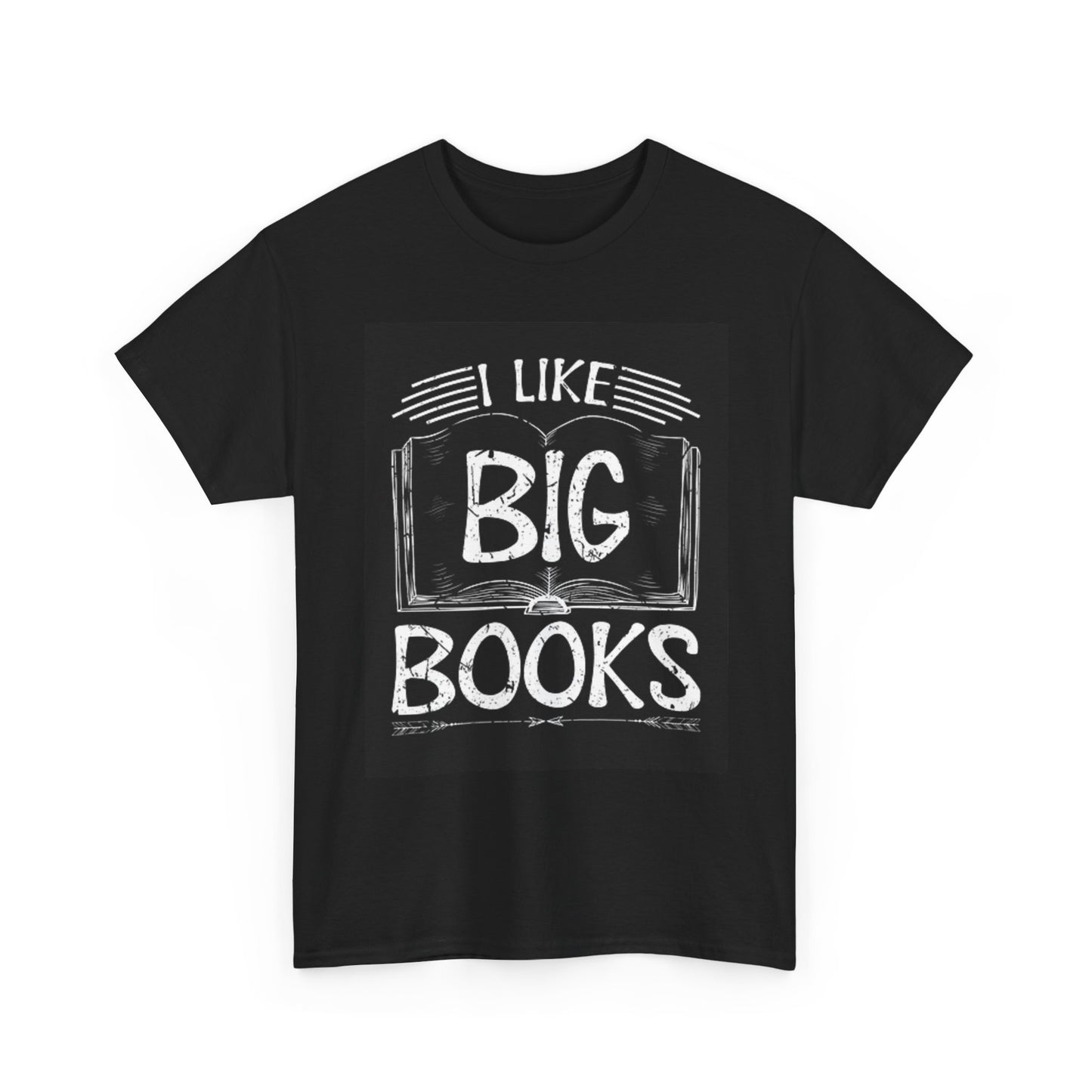 I Like Big Books Funny Graphic T Shirt Bookworm Unisex Heavy Cotton Tee