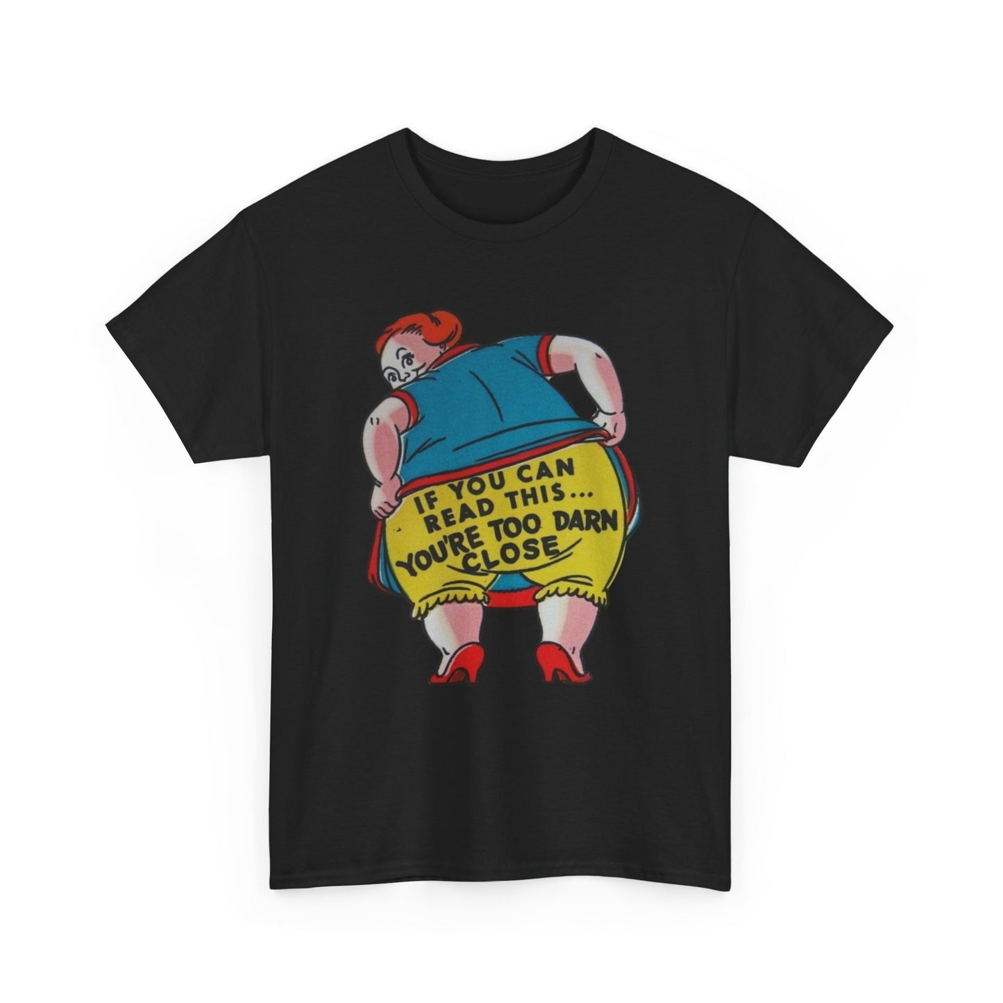 If You Can Read This Funny Hilarious Jokes Graphic T-Shirt Unisex Heavy Cotton