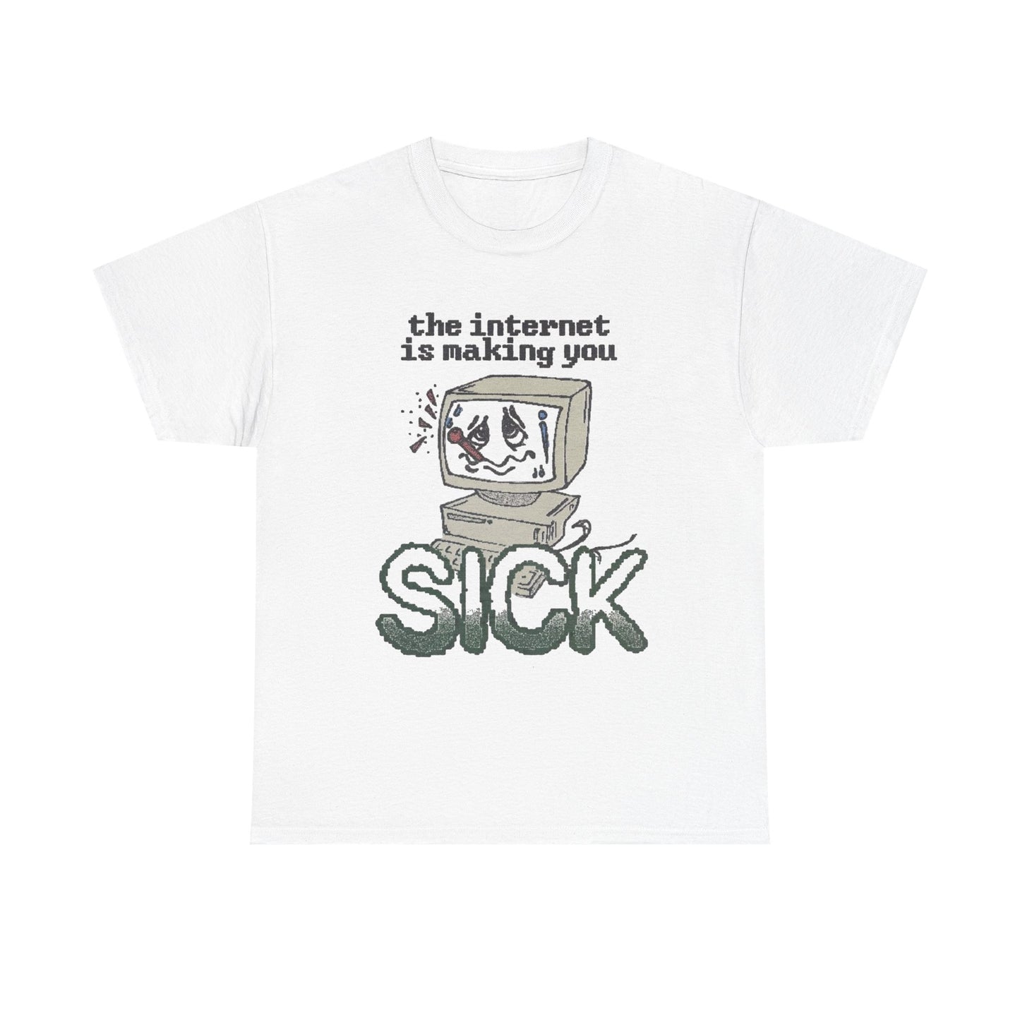 The Internet Is Making You Sick Retro Graphic T Shirt Regular Men's Heavy Cotton Tee