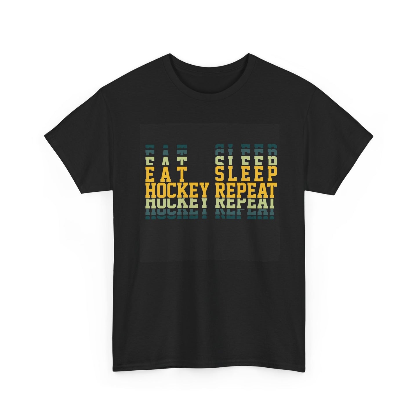 Eat Sleep Hockey Repeat T Shirt Unisex Heavy Cotton Tee