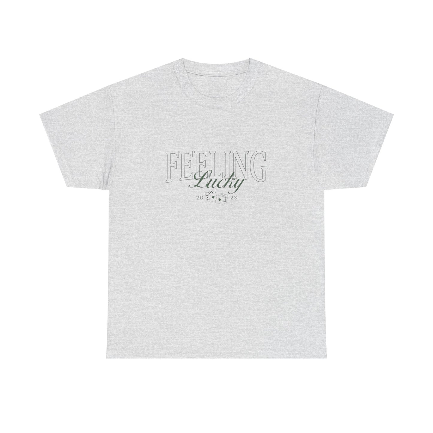 Feeling Lucky Graphic T Shirt NEW Unisex Heavy Cotton Tee