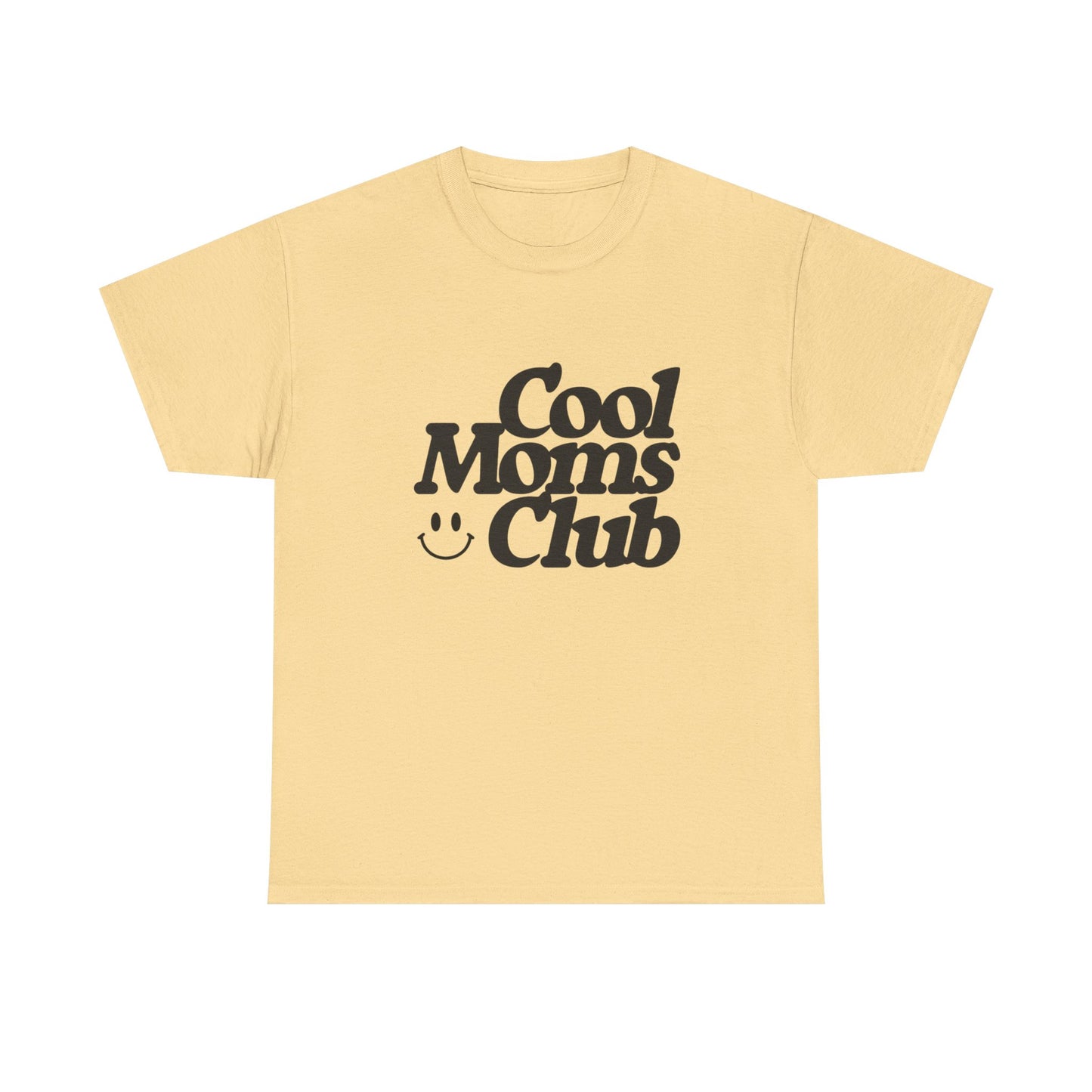 Cool Moms Club MULTIPLE COLORS Women's Graphic T Shirt Unisex Heavy Cotton Tee