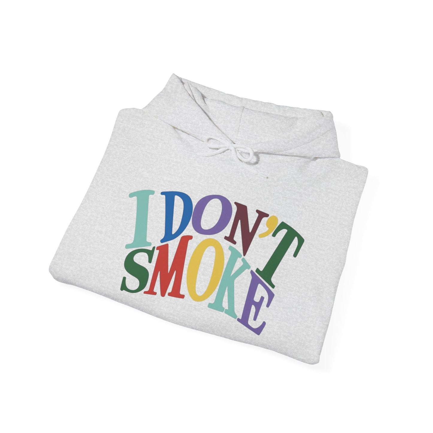 I Don't Smoke Graphic Hoodie Unisex Heavy Blend™ Hooded Sweatshirt