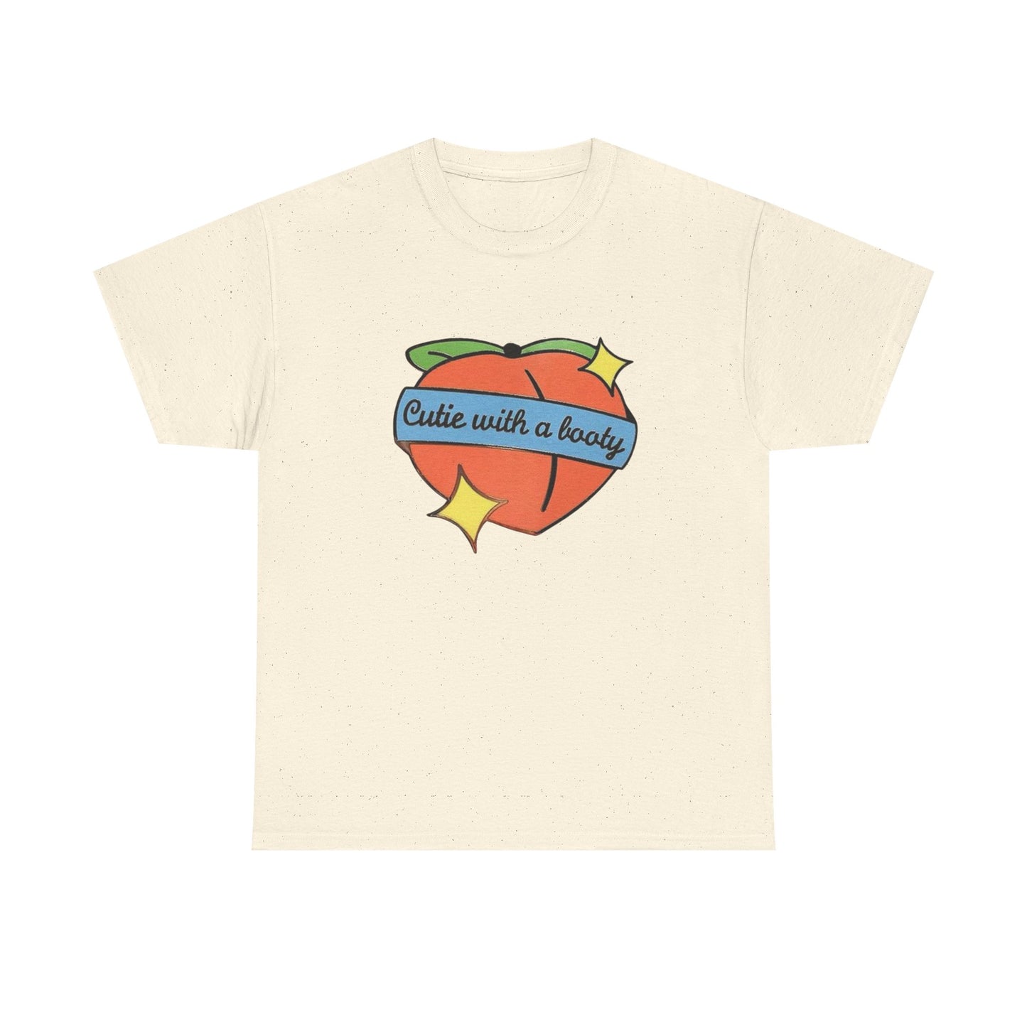 Cutie With A Booty T Shirt Graphic Unisex Heavy Cotton Tee NEW GIFT