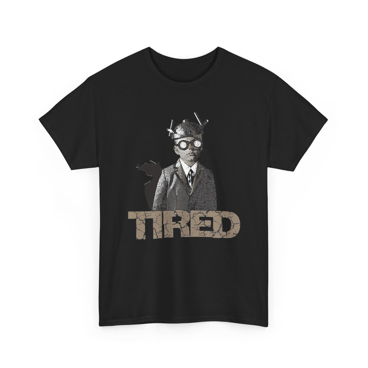 Tired Art Graphic T Shirt NEW GIFT Unisex Heavy Cotton Tee