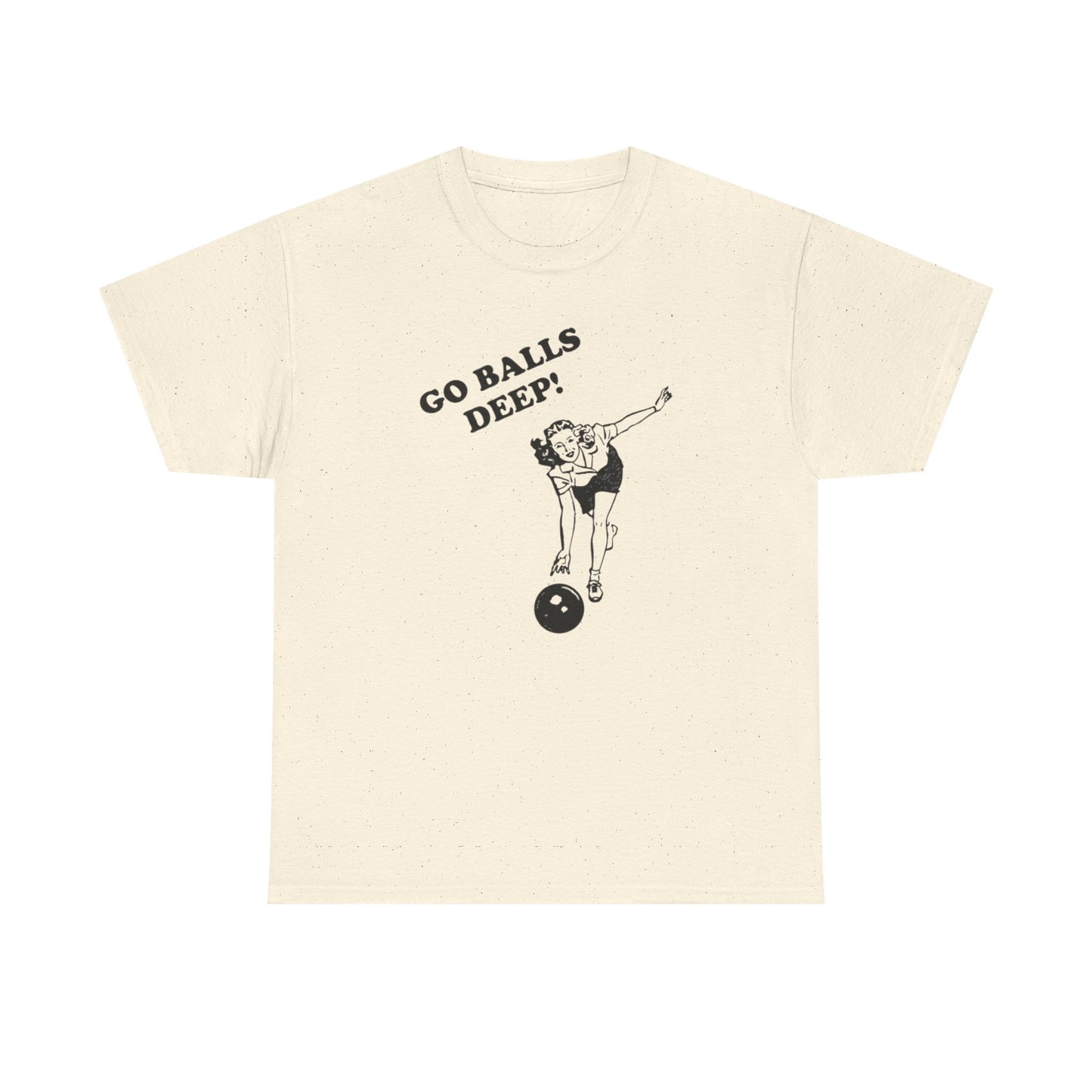 Go Balls Deep Graphic T Shirt Funny Sex Jokes Graphic T Shirt S-5XL NEW Cotton