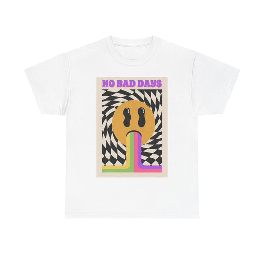 No Bad Days T Shirt Neon Trippy Poster Graphic Unisex Heavy Cotton Tee