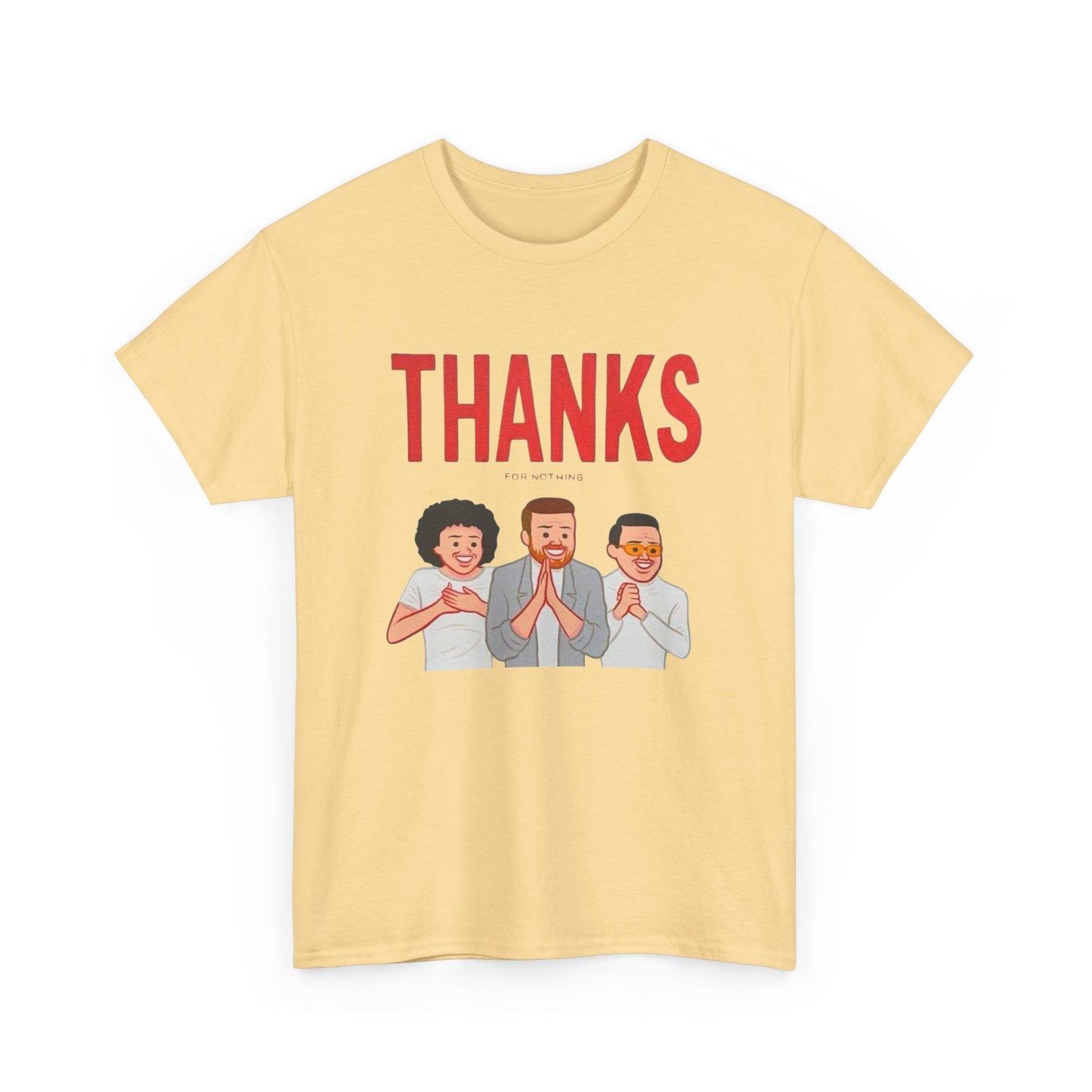 Thanks For Nothing Graphic T Shirt NEW ADULT TEE VINTAGE