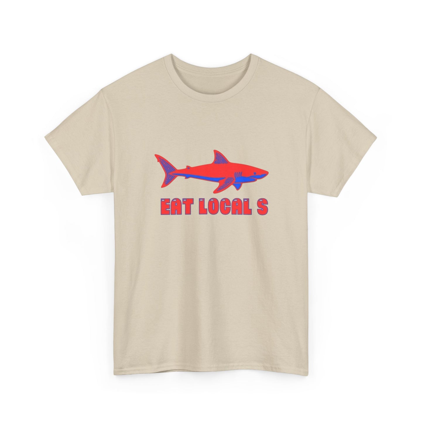Eat Locals Funny Shark Graphic T Shirt Heavy Cotton Tee