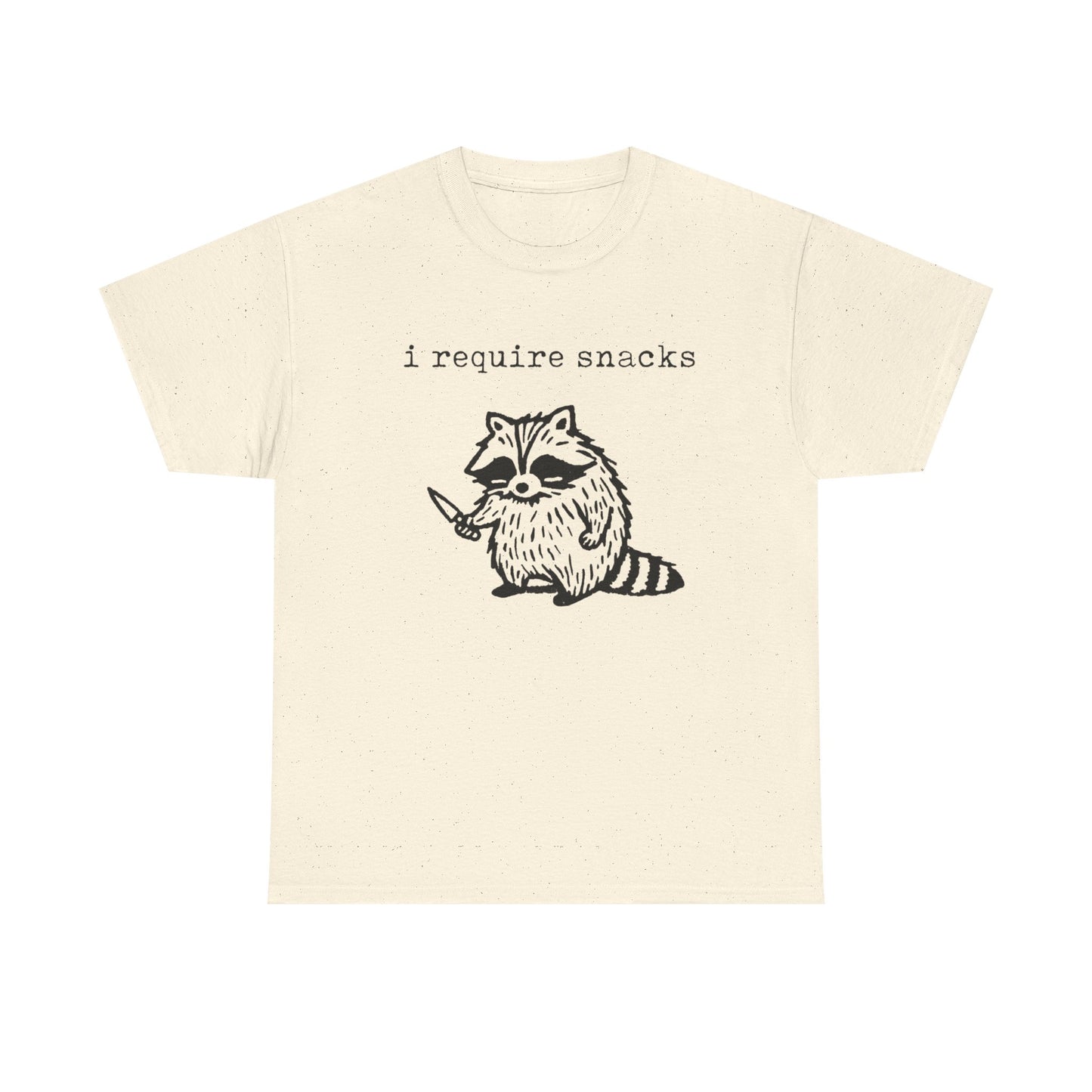 I require Snacks Funny Graphic T-Shirt Men's Women's Heavy Cotton Tee NEW GIFT