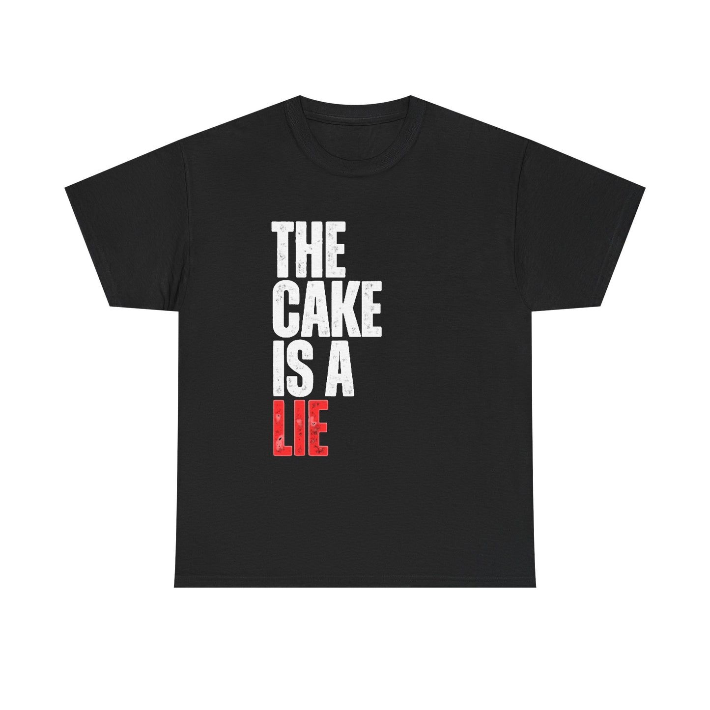 The Cake Is A Lie Funny Graphic T Shirt Unisex Heavy Cotton Tee
